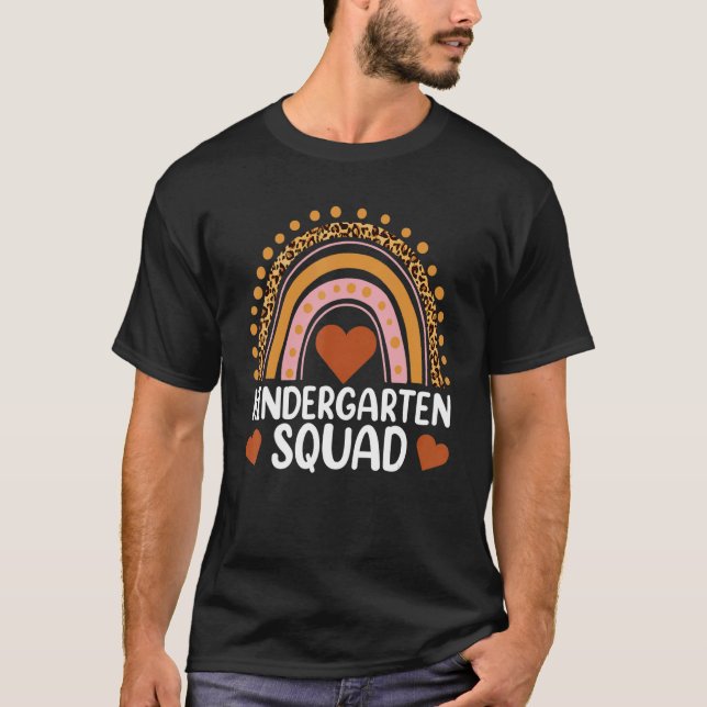 Kindergarten Teacher Squad  1st Day Of School Leop T-Shirt (Front)