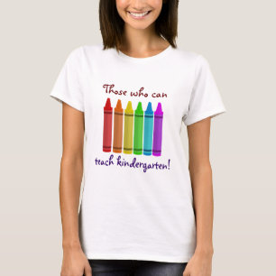 Kindergarten Teacher T-shirt