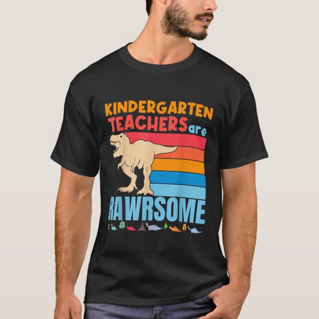 Kindergarten Teachers are Awesome Kindergarten Din T-Shirt (Front)