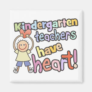 Kindergarten Teachers Have Heart Magnet