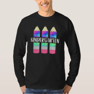 Kindergarten Tie Dye Pencil First Day Of School Te T-Shirt
