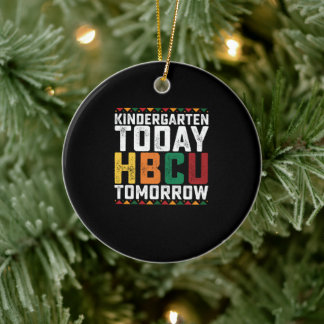 Kindergarten Today Hbcu Tomorrow Ceramic Tree Decoration