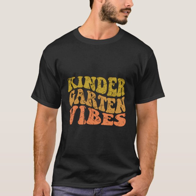 Kindergarten Vibes Back-To-School Academic Teacher T-Shirt (Front)