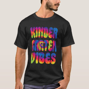 Kindergarten Vibes Back To School Tie Dye Teacher  T-Shirt