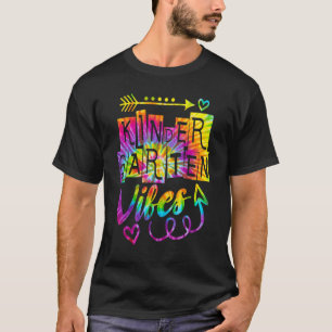 Kindergarten Vibes Back To School Tie Dye Teacher  T-Shirt