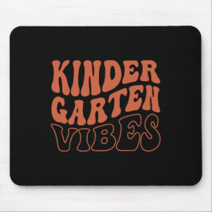 Kindergarten Vibes Ck To School Teacher Girls Boys Mouse Mat