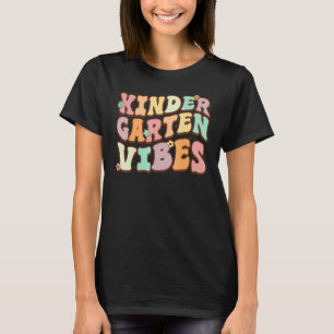 Kindergarten Vibes First Day Back To School Kids T T-Shirt