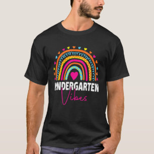 Kindergarten Vibes First Day Back To School Teache T-Shirt