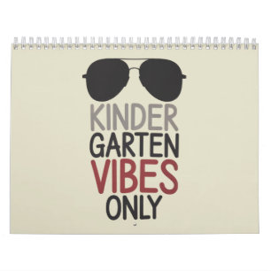 Kindergarten Vibes Only Back to School  Calendar