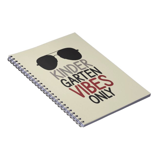 Kindergarten Vibes Only Back to School  Notebook (Right Side)