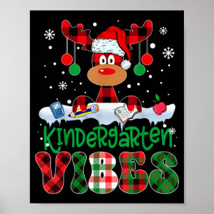 Kindergarten Vibes Teacher Buffalo Plaid Reindeer  Poster