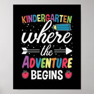 Kindergarten Where The Adventure Begins Poster