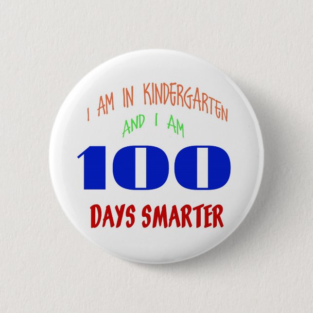 Kindergarteners 100 Day 6 Cm Round Badge (Front)