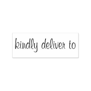 Kindly deliver to calligraphy rubber stamp