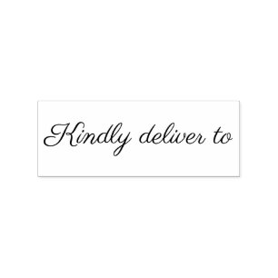 Kindly deliver to calligraphy rubber stamp