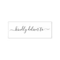 Kindly deliver to calligraphy rubber stamp Zazzle