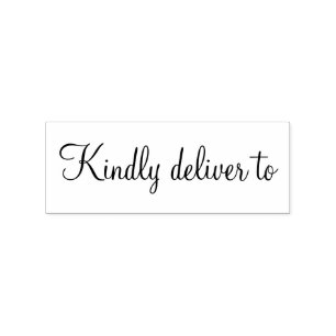 Kindly deliver to calligraphy rubber stamp