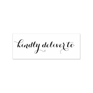 Kindly deliver to calligraphy rubber stamp