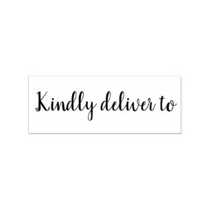 Kindly deliver to calligraphy rubber stamp