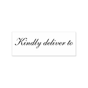 Kindly deliver to calligraphy rubber stamp