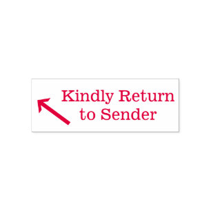"Kindly Return to Sender" + Arrow Rubber Stamp