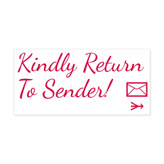 "Kindly Return To Sender!" Rubber Stamp (Design)