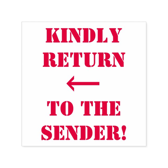"KINDLY RETURN TO THE SENDER!" + Arrow Self-inking Stamp (Design)