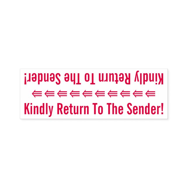 "Kindly Return To The Sender!" Rubber Stamp (Design)