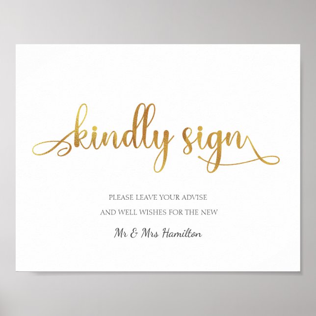 "Kindly sign" gold white guest book Wedding Sign (Front)