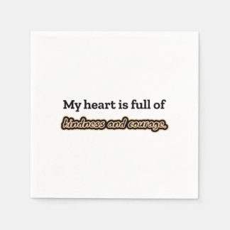 Kindness and courage affirmation napkin