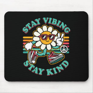 Kindness Anti Bullying Week Cute Stay Vibin Stay K Mouse Mat