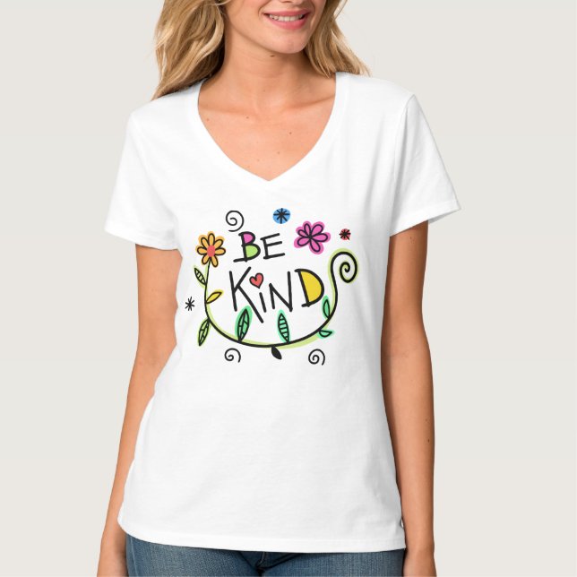 Kindness - Be Kind to one Another T-Shirt (Front)