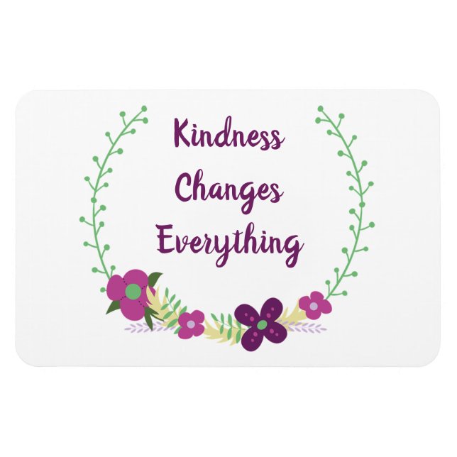 Kindness Changes Everything Magnet (Horizontal)