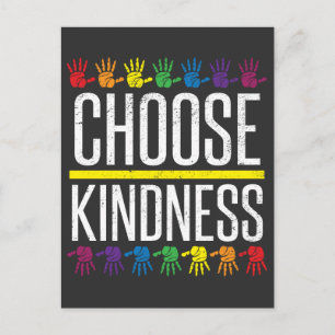 Kindness Choose Kind - Stop Bullies Spread Love Postcard