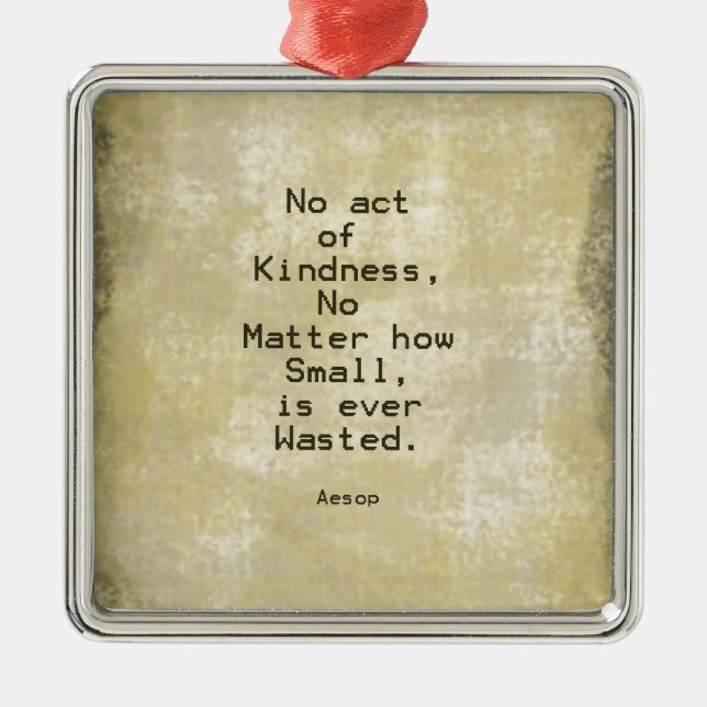 Kindness Compassion Quote Aesop Metal Tree Decoration (Front)