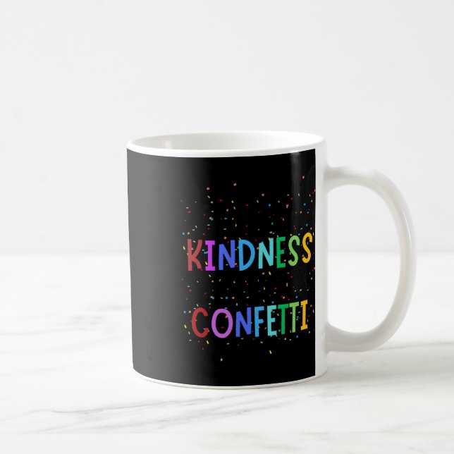 Kindness Confetti – Bright And Colourful Positive  Coffee Mug (Right)