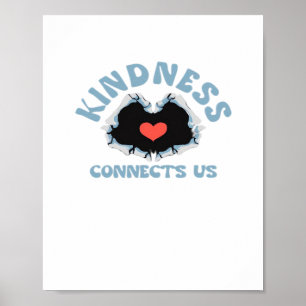 Kindness Connects Us Classic Poster