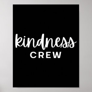 Kindness Crew Womens Mens Kids Poster