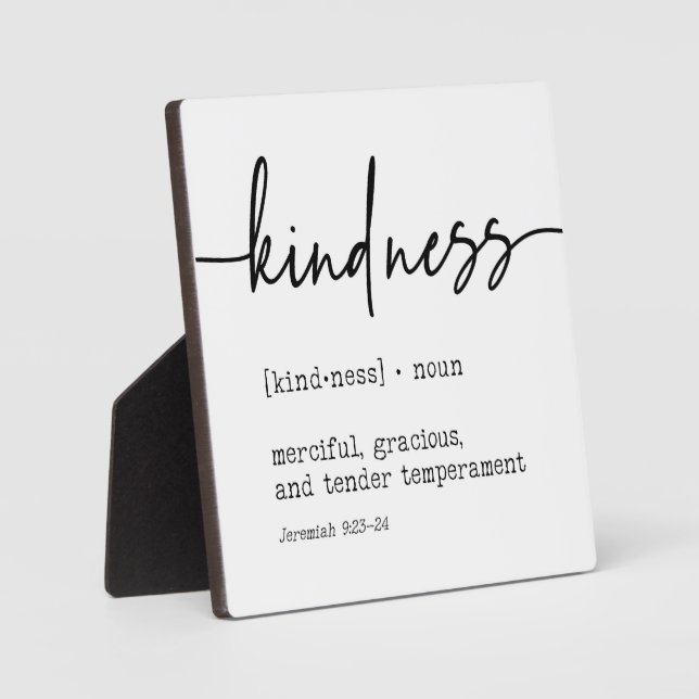 Kindness Definition Jeremiah 9:23 Christian Sign  Plaque (Front)