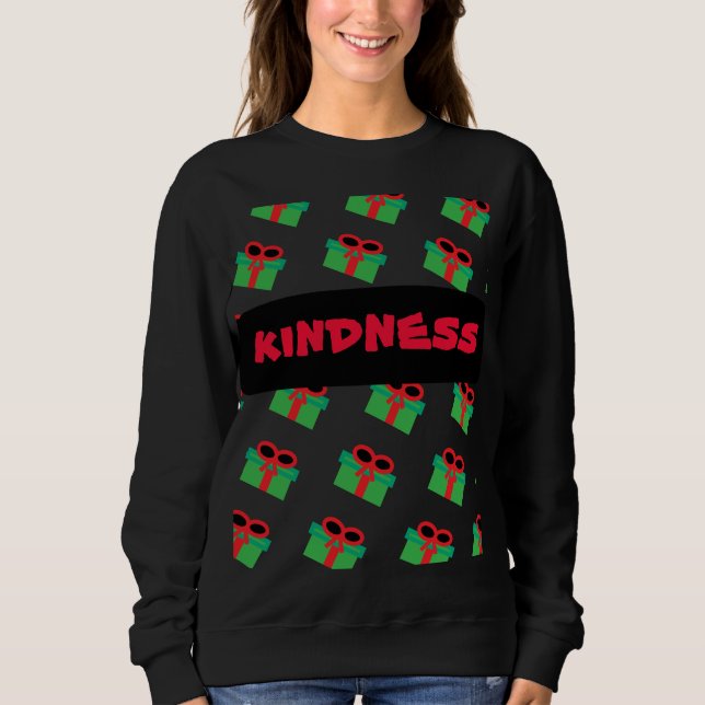 kindness fruit of the spirit sweatshirt (Front)