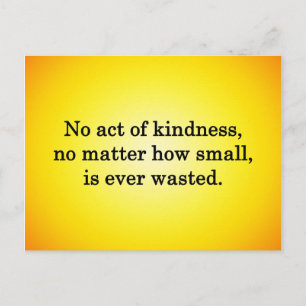 Kindness Grows Sweeter with Each Remembering Postcard