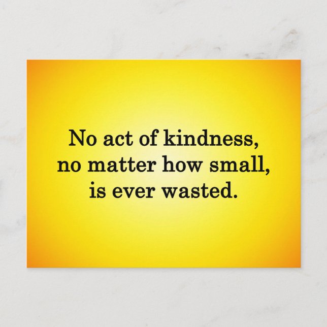 Kindness Grows Sweeter with Each Remembering Postcard (Front)