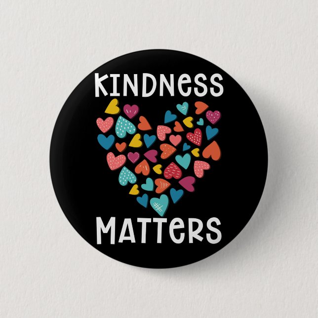 Kindness Heart Equality Together Kind Cute 6 Cm Round Badge (Front)