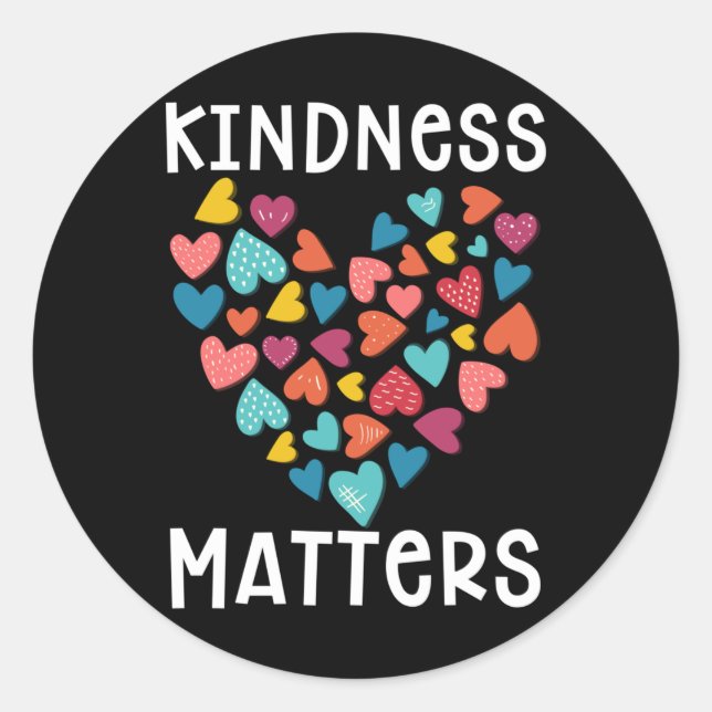 Kindness Heart Equality Together Kind Cute Classic Round Sticker (Front)