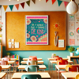 Kindness in Chaos Quote Inspiring Poster