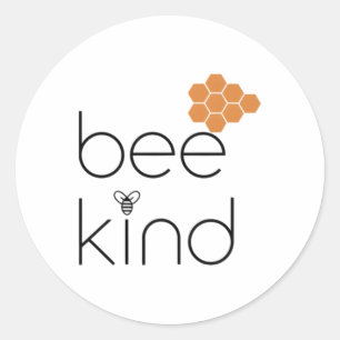 Kindness Inspirational Quote bee Kind' Hoodies Swe Classic Round Sticker