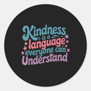Kindness - Inspirational Quote Sticker