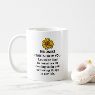 Kindness Inspirational Quote Sunflower Kindness Coffee Mug