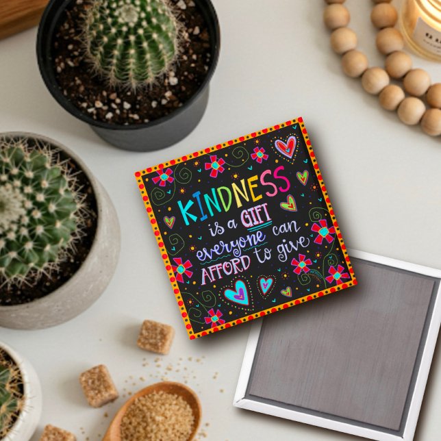 Kindness is a Gift Quote Inspirational Trendy Magnet (Creator Uploaded)