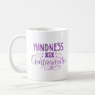 kindness is contagious coffee mug